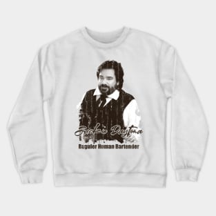 Jackie Daytona - Reguler Human Bartender Crewneck Sweatshirt